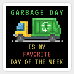 Garbage Day Funny pixel Sticker